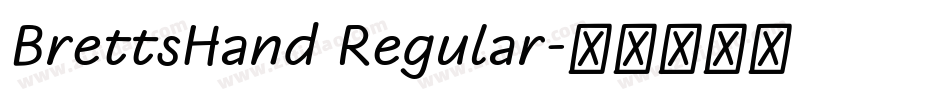 BrettsHand Regular字体转换